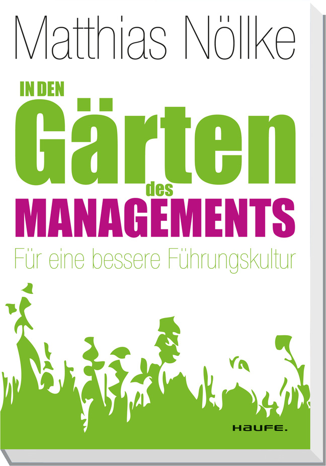 In den Gärten des Managements