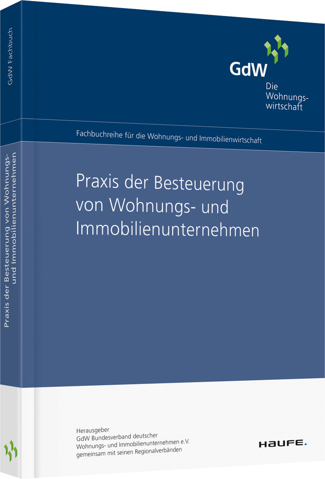 Praxis der Besteuerung von Wohnungsunternehmen