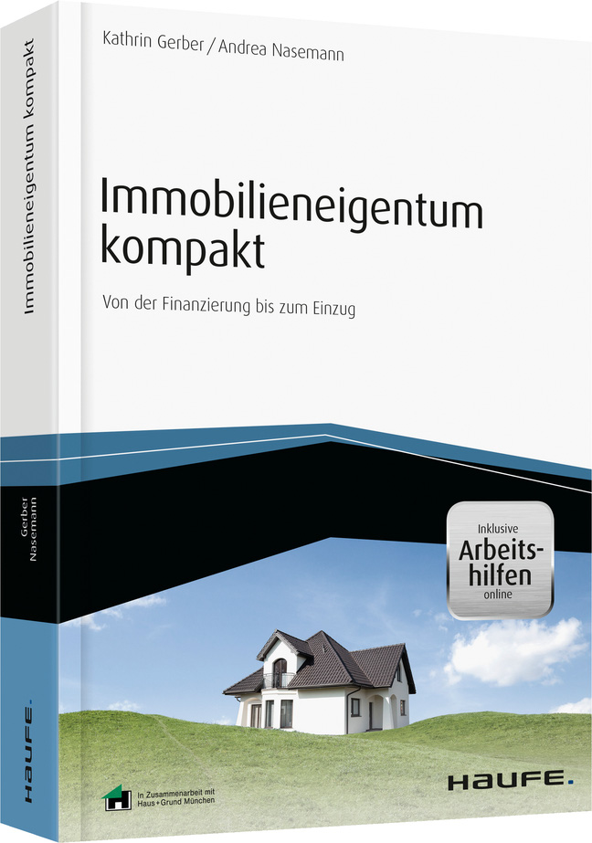 Immobilieneigentum kompakt - inkl. Arbeitshilfen online