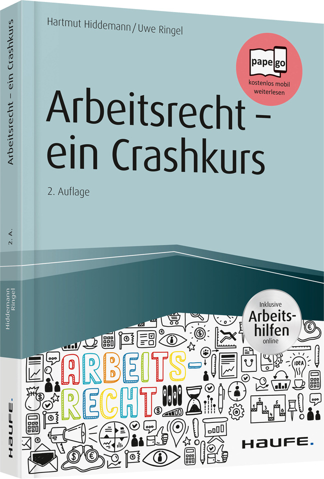 Arbeitsrecht - ein Crashkurs - inkl. Arbeitshilfen online