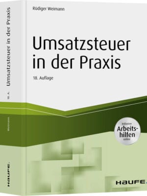 Umsatzsteuer in der Praxis - inkl. Arbeitshilfen online