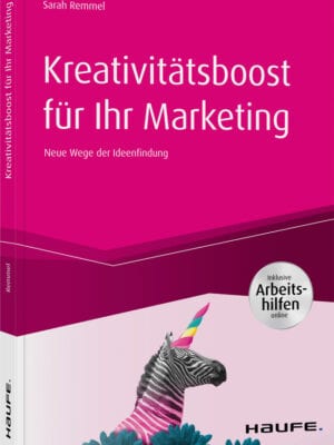 Kreativitätsboost für Ihr Marketing inkl. Arbeitshilfen online