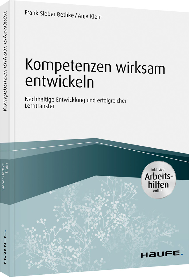 Kompetenzen wirksam entwickeln