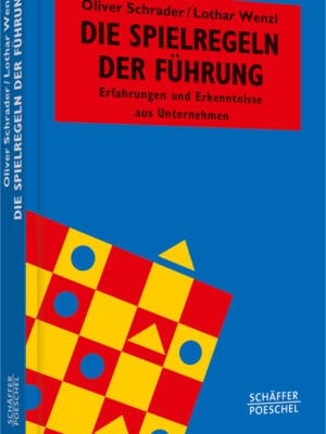 Die Spielregeln der Führung