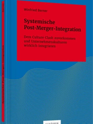 Systemische Post-Merger-Integration