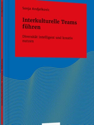 Interkulturelle Teams führen