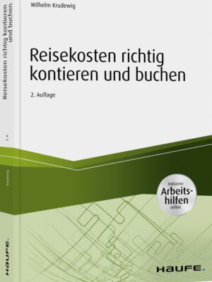 Reisekosten richtig kontieren und buchen - inkl. Arbeitshilfen online