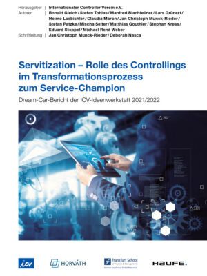 Servitization – Rolle des Controllings im Transformationsprozess zum Service-Champion - ICV-Leitfaden
