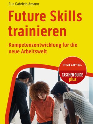 Future Skills trainieren
