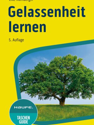 Gelassenheit lernen