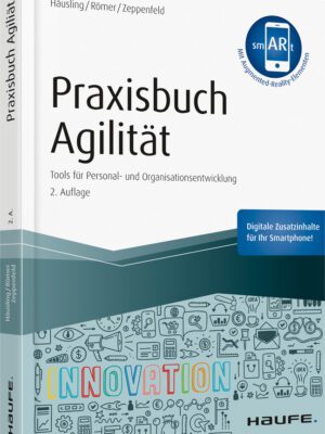 Praxisbuch Agilität