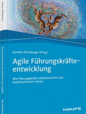 Agile Führungskräfteentwicklung