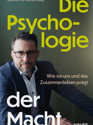 Die Psychologie der Macht