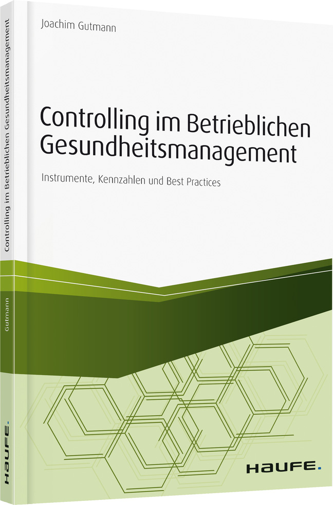 Controlling im betrieblichen Gesundheitsmanagement