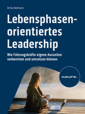 Lebensphasenorientiertes Leadership