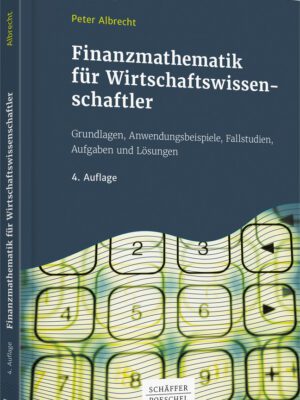 Finanzmathematik für Wirtschaftswissenschaftler