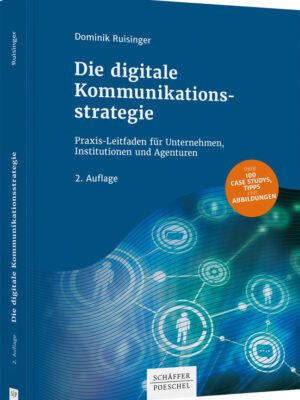 Die digitale Kommunikationsstrategie