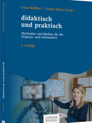 didaktisch und praktisch