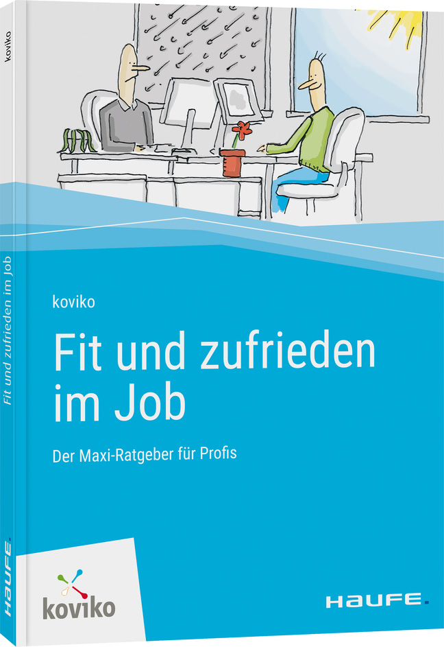 Fit und zufrieden im Job