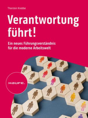 Verantwortung führt!
