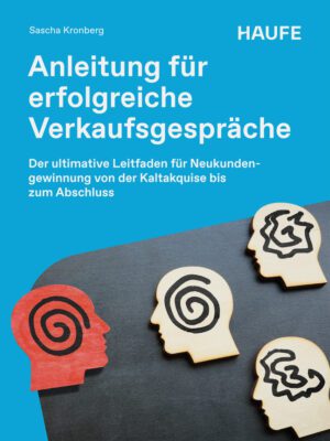 Anleitung für erfolgreiche Verkaufsgespräche
