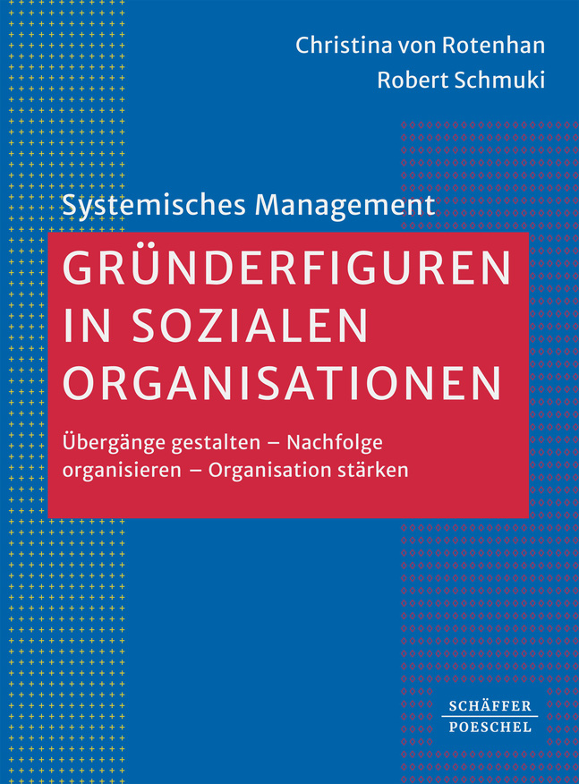 Gründerfiguren in sozialen Organisationen